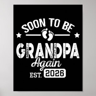Soon To Be Grandpa Again Est 2026 Funny T Shirt Poster