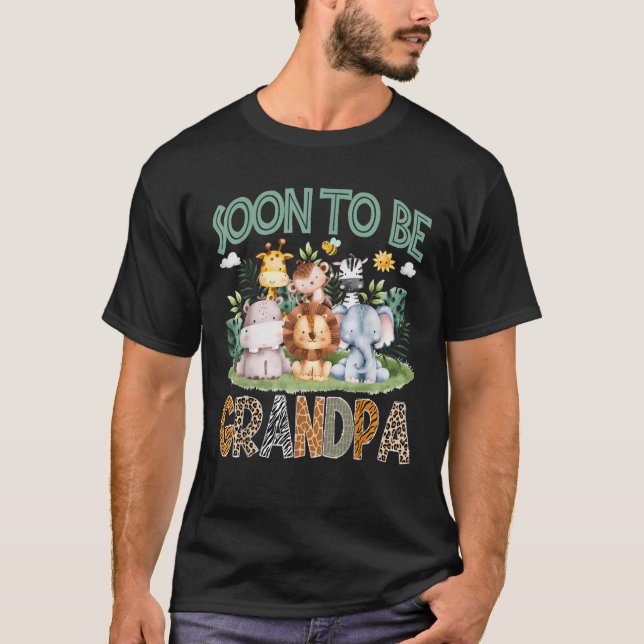 Soon To Be Grandpa Animal Safari Jungle Gender Rev T-Shirt (Front)