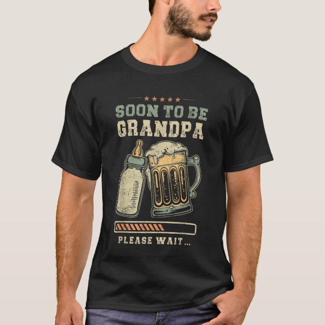 Soon To Be Grandpa, Baby Announcement, Expecting  T-Shirt (Front)