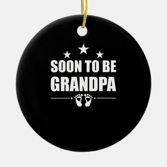 Soon To Be Grandpa Grandad Pregnancy Announcement Ceramic Tree Decoration (Front)