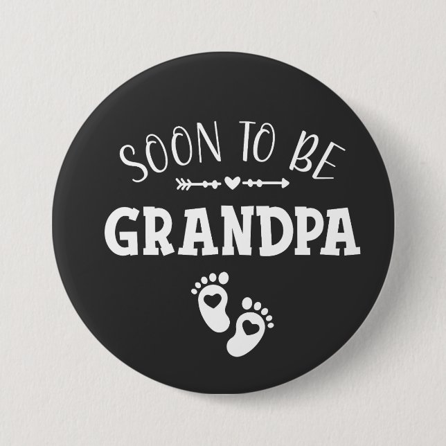 Soon to Be Grandpa Promoted to Grandpa Round 7.5 Cm Round Badge (Front)
