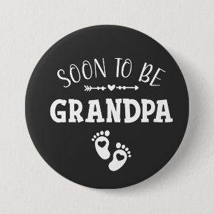 Soon to Be Grandpa Promoted to Grandpa Round 7.5 Cm Round Badge