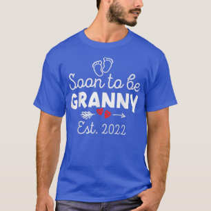 Soon To Be Granny 2022 Pregnancy Announcement New T-Shirt