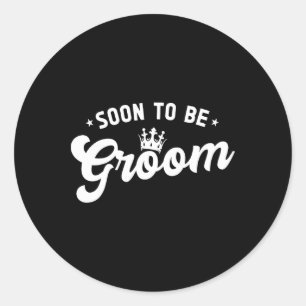 Soon To Be Groom Bachelor Party  Classic Round Sticker