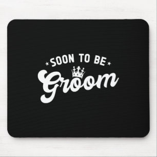 Soon To Be Groom Bachelor Party Mouse Mat