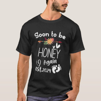 Soon To Be Honey Again Est2024 Baby Shower Pregnan T-Shirt
