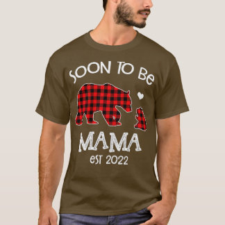 Soon to be Mama est 2022 red plaid bear T-Shirt