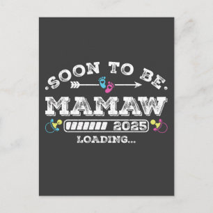 Soon to Be Mamaw 2025 Loading Postcard