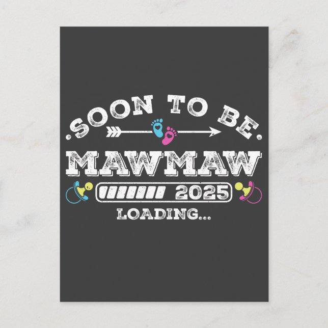 Soon to Be Mawmaw 2025 Loading Postcard (Front)