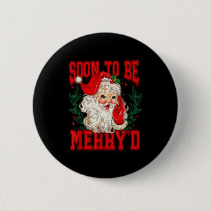 Soon To Be Merry'd Christmas, Engaged Couple Chris 6 Cm Round Badge
