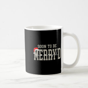 Soon To Be Merry'd Christmas, Engaged Couple Chris Coffee Mug