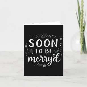 Soon To Be Merryd Christmas Engaged Couple Matchin Card