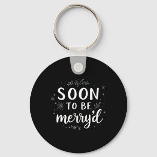 Soon To Be Merryd Christmas Engaged Couple Matchin Key Ring