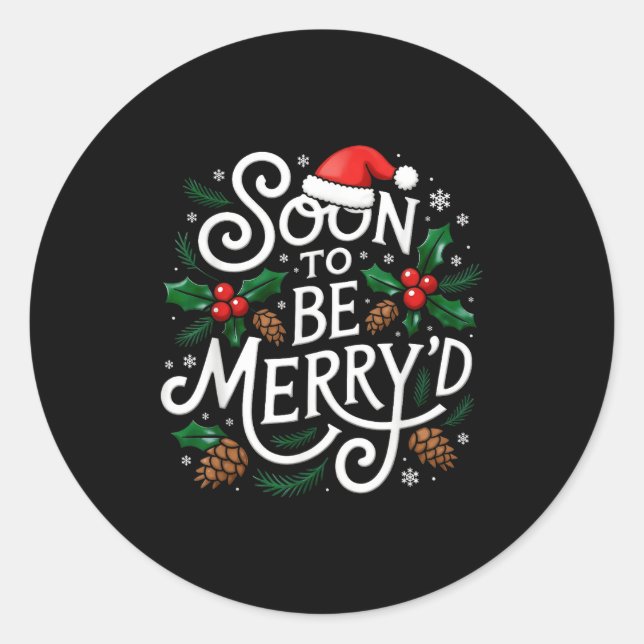 Soon To Be Merry'd Christmas Engaged Fiance Santa  Classic Round Sticker (Front)