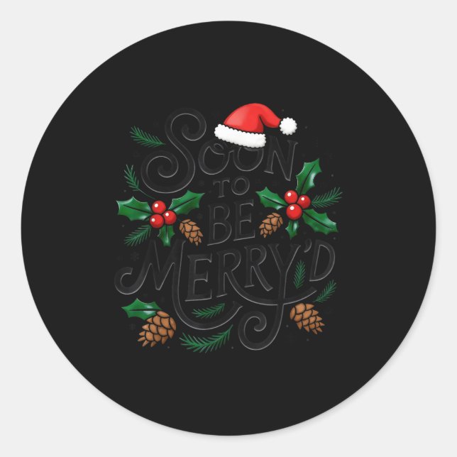 Soon To Be Merry'd Christmas Engaged Fiance Santa  Classic Round Sticker (Front)