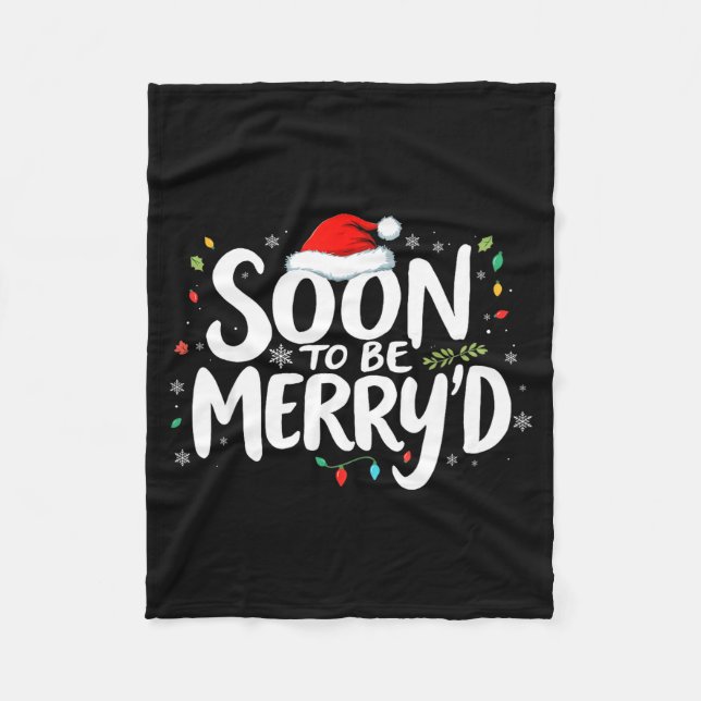 Soon To Be Merry'd Christmas Engaged Fiance Santa  Fleece Blanket (Front)