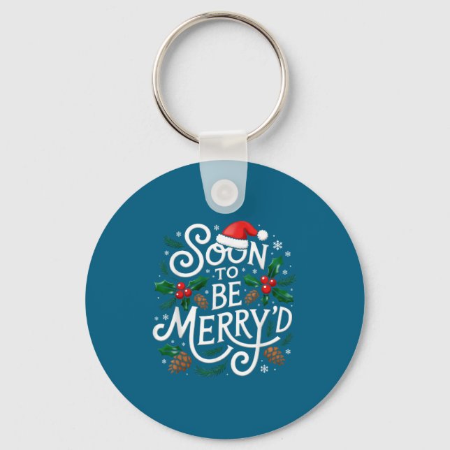 Soon To Be Merry'd Christmas Engaged Fiance Santa  Key Ring (Front)