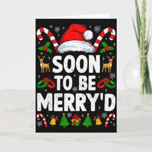 Soon To Be Merryd Engaged Christmas Squad Couples  Card