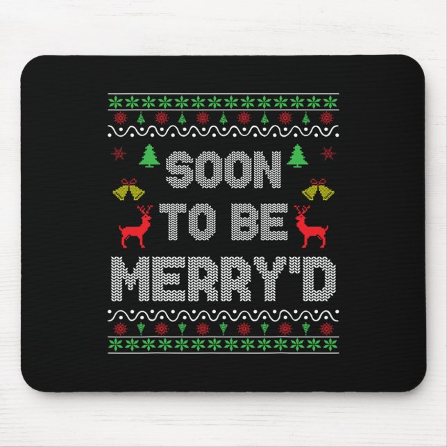 Soon To Be Merry'd Engaged Couples Matching Ugly C Mouse Mat (Front)
