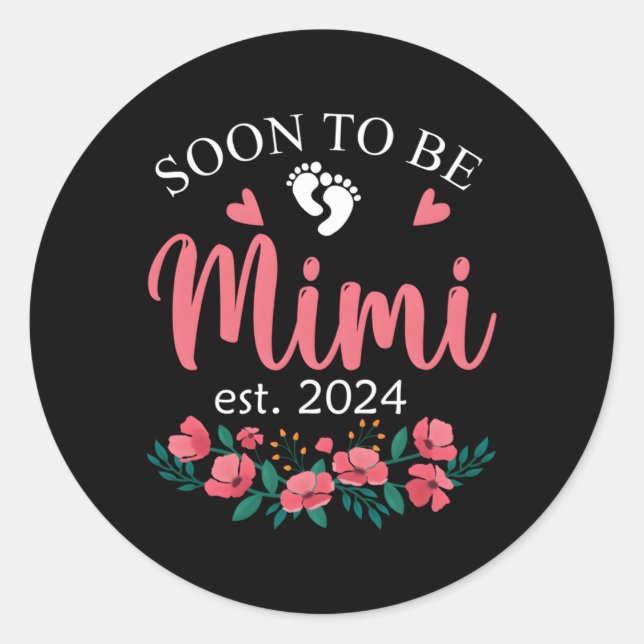 Soon To Be Mimi 2024 For Promoted To Grandma Mum Classic Round Sticker (Front)