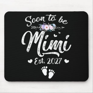 Soon to be Mimi 2027 Mothers Day Ft Time Mimi Mouse Mat
