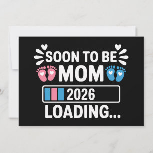 Soon To Be Mom 2026 Loading Pregnancy Announcement