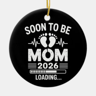 Soon To Be Mom 2026 Loading Pregnancy Announcement Ceramic Tree Decoration