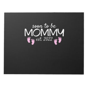 Soon To Be Mommy 2022 Mother's Day First Time Notepad