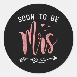 Soon To Be Mrs Bachelorette Party Bridal Shower Br Classic Round Sticker
