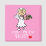 Soon to be MRS CUTE Stick Bride Magnet<br><div class="desc">Soon to be MRS. T-shirt is a cute way to let everyone know how happy you are to be engaged to your Mr. Wonderful. Available on tees,  t-shirts,  mugs,  cards,  stamps & more</div>