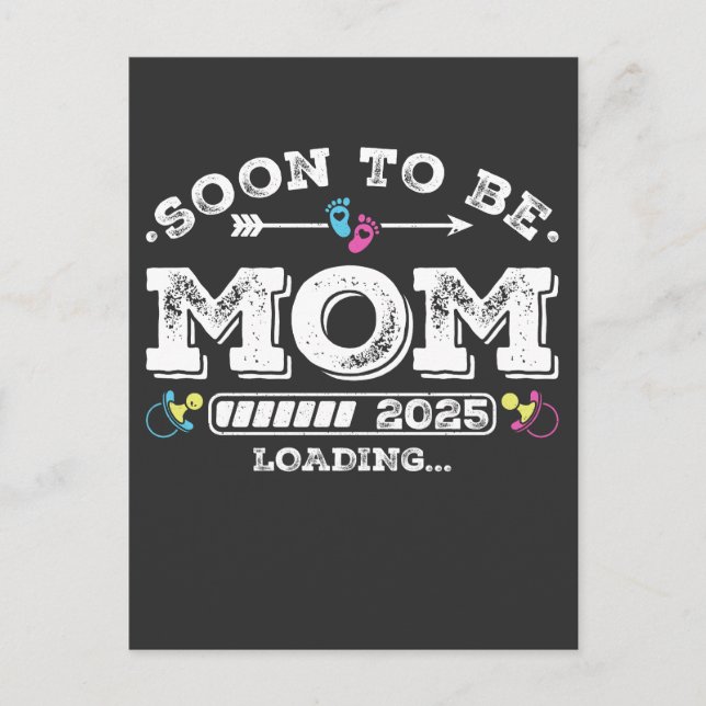 Soon to Be Mum 2025 Loading Postcard (Front)