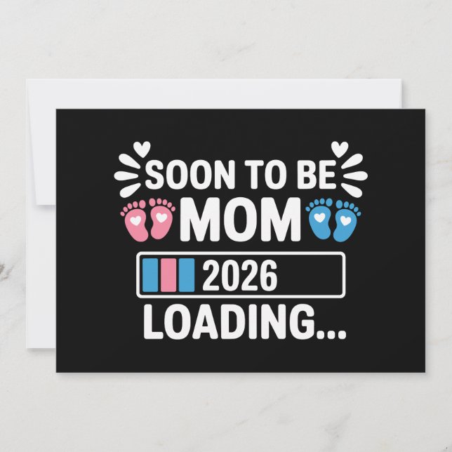 Soon To Be Mum 2026 Loading Pregnancy Announcement (Front)