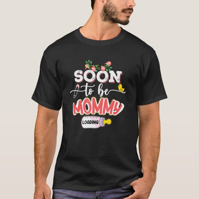 Soon To Be Mummy 2022 Mother's Day First Time Mum  T-Shirt (Front)