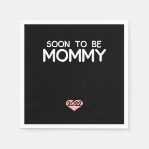 Soon To Be Mummy 2022 Mother's Day First Time Napkin