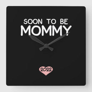 Soon To Be Mummy 2022 Mother's Day First Time Square Wall Clock