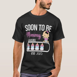 Soon To Be Mummy 2025 T-Shirt