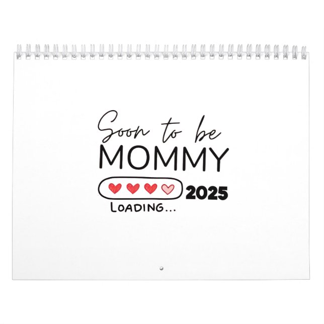Soon to Be Mummy 2025 Valentine Day Pregnancy Calendar (Cover)