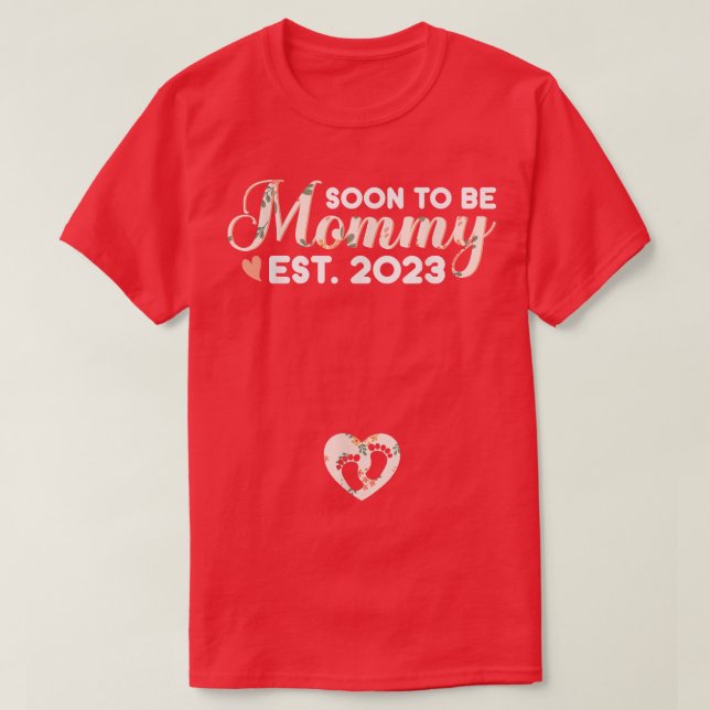 Soon To Be Mummy Mum 2023 Pregnancy Announcement  T-Shirt (Design Front)