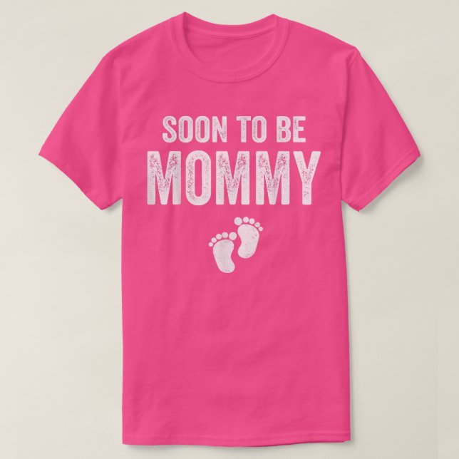 Soon To Be Mummy Mum Funny Pregnancy for Women T-S T-Shirt (Design Front)