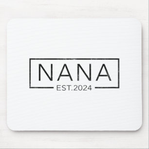 Soon To Be Nana 2024 Mothers Day Nana Est 2024 Mouse Mat
