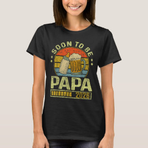 Soon To Be Papa 2026 Expecting Baby Promoted To Fa T-Shirt
