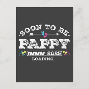 Soon to Be Pappy 2025 Loading Postcard