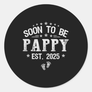 Soon To Be Pappy Est.2025 Father's Day Promoted To Classic Round Sticker