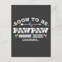 Soon to Be Pawpaw 2025 Loading