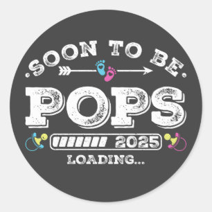 Soon to Be Pops 2025 Loading Classic Round Sticker