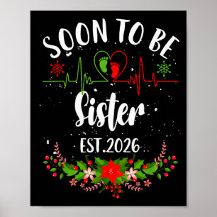 Soon To Be Sister 2026 First Time Pregnancy Announ Poster