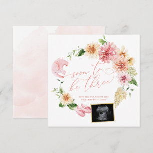 Soon To Be Three Ultrasound Pregnancy Reveal Announcement