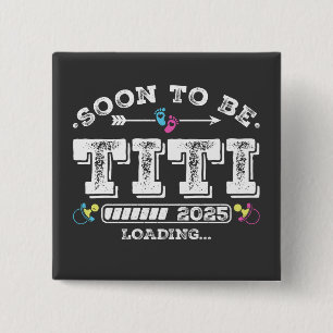 Soon to Be Titi 2025 Loading Square Button