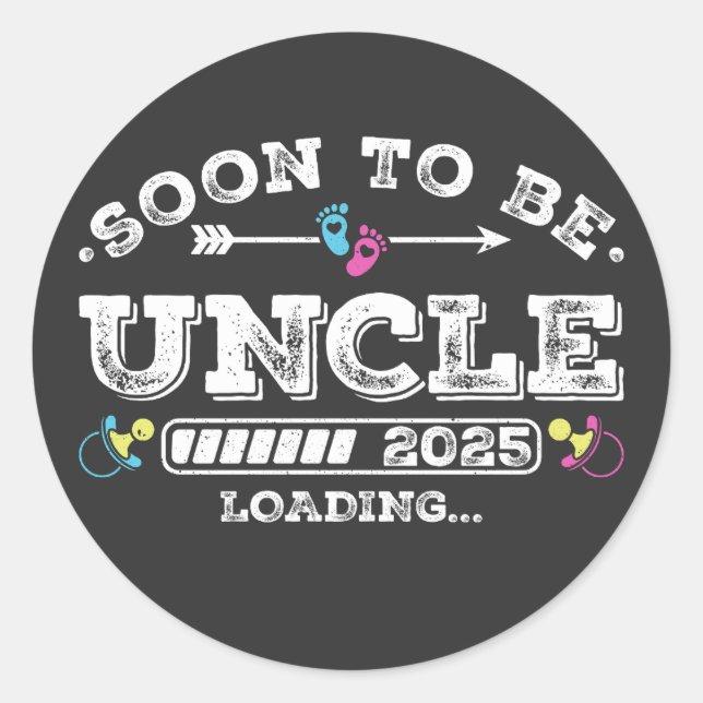 Soon to Be Uncle 2025 Loading Classic Round Sticker (Front)
