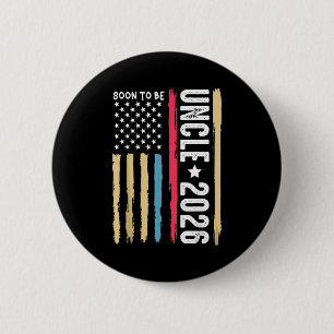Soon To Be Uncle 2026 Becoming New Uncle To Be Ann 6 Cm Round Badge